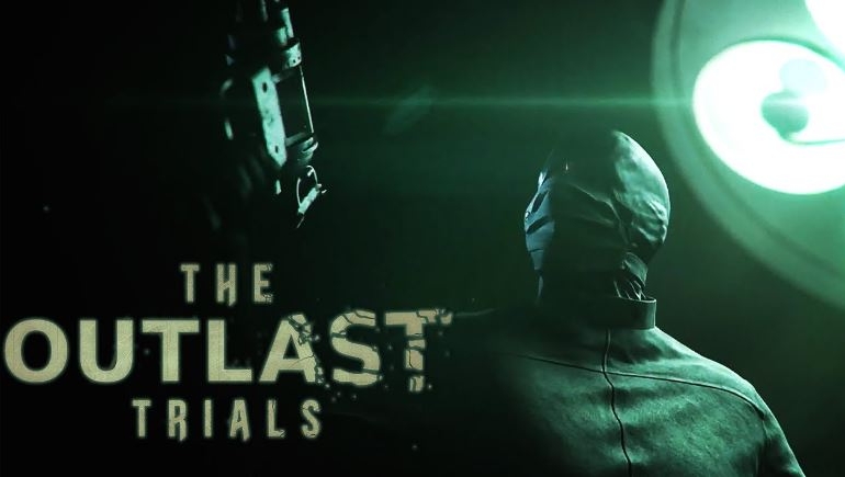 Çok Oyunculu The Outlast Trials Fragmanı Paylaşıldı!
