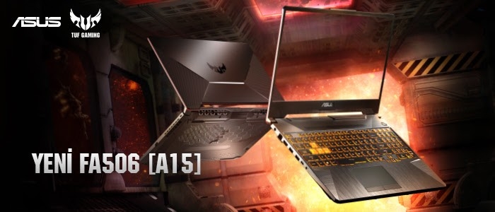 ASUS TUF Gaming A15 FA506 Türkiye’de!