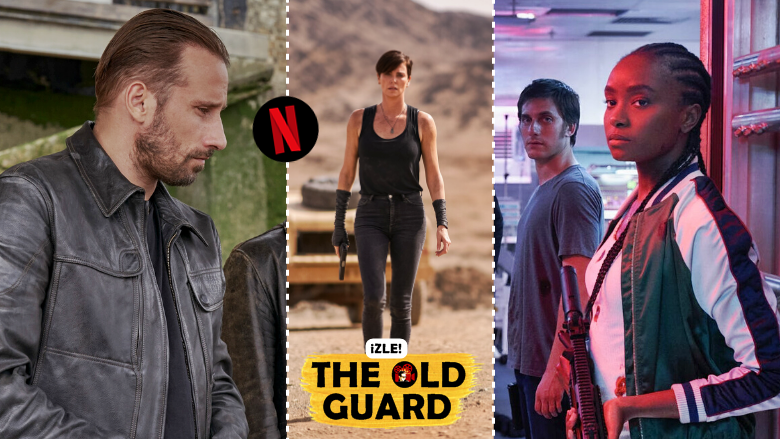 netflix-in-yeni-filmi-the-old-guard-i-izlemek-icin-tas-gibi-5-neden-780x439