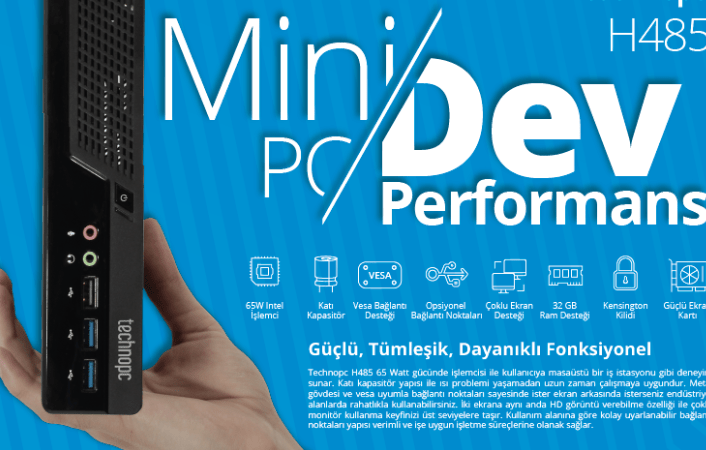Küçük ama güçlü Technopc Nano H485 satışta!