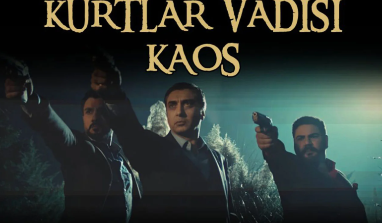 Kurtlar Vadisi ‘Kaos’la Dönüyor!