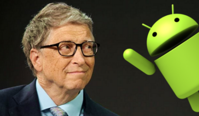 Bill Gates, Neden Android’i iOS’a Tercih Ettiğini Açıkladı!