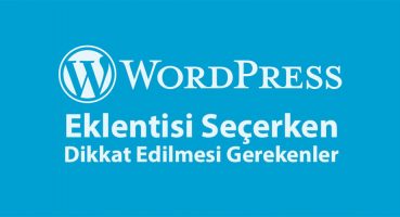 Ücretsiz Wordpress Eklentileri Kullanırken Nelere Dikkat Edilmeli?