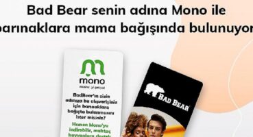 Bad Bear,  Patili Dostlara Mono App ile destek oluyor