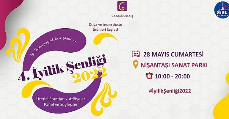 İyilik Şenliği dördüncü kez Nişantaşı Sanat Parkı’nda!