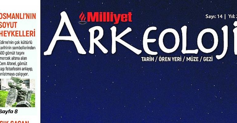 Milliyet Arkeoloji Dergisi Efsaneden Gerçeğe Troya’nın İzinde