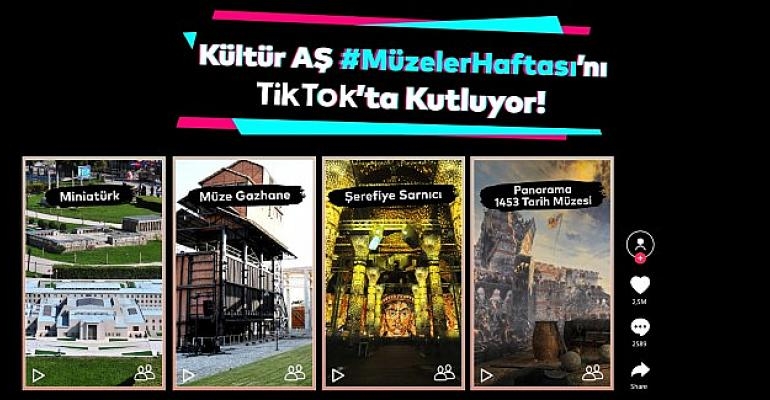 TikTok, kültür mirasımızı tanıtmaya ve korumaya davet ediyor!