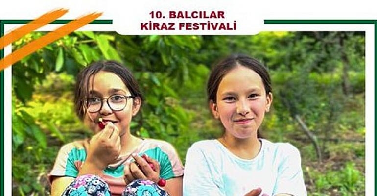 10. Bayındır Balcılar Kiraz Festivali Yarın Yapılacak