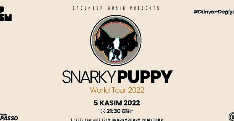 4 Grammy ödüllü caz-funk efsanesi Snarky Puppy 5 Kasım’da Zorlu PSM’de!