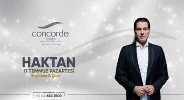 Concorde Tower Lefkoşa’da Haktan ile Bayram Coşkusu