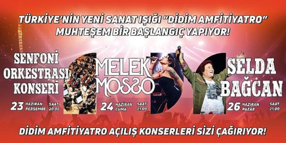 Didim Amfi Tiyatro’nun İlk Haftasında Muhteşem Konserler Vatandaşlar İle Buluşacak