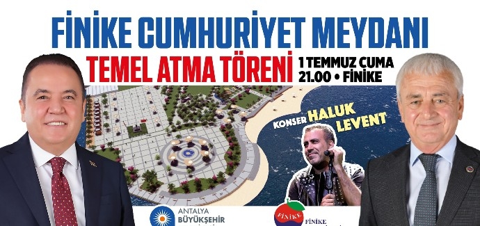 Finike Cumhuriyet Meydanı Projesi’nin temeli atılıyor