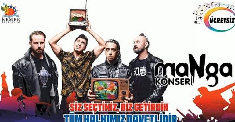 Ünlü Türk Rock Gurubu Manga Kemer’de Konser Verecek