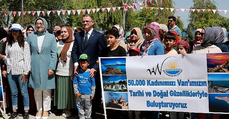 Van Büyükşehir, 50 Bin Vanlı Kadını Tarih ve Doğayla Buluşturuyor