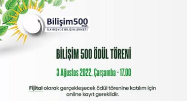 Bilişim 500’de Geri Sayım Başladı