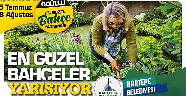 Kartepe’nin En Güzel Bahçesi Yarışması Başlıyor