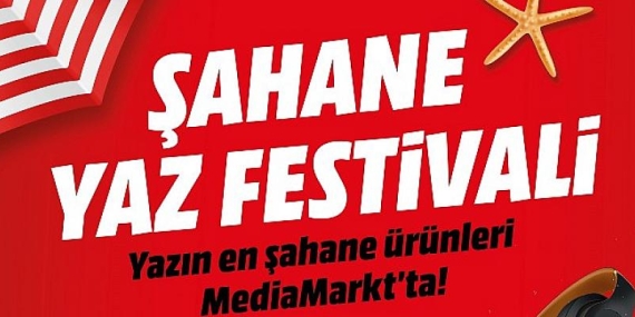 MediaMarkt’ta Şahane Yaz Festivali başladı