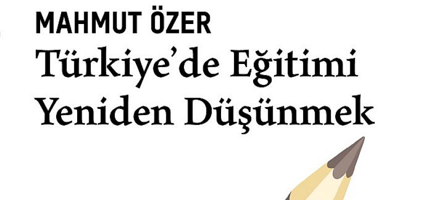 milli-egitim-bakani-mahmut-ozerin-kaleminden-turkiyede-egitimin-son-20-yillik-donusumu.jpg