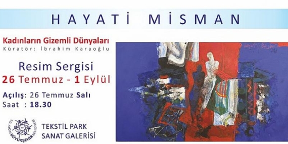 Misman Resimleri Tekstil Park Sanat Galerisi’nde