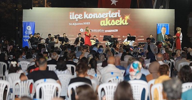 Antalya Büyükşehir’in ilçe konserleri coşkuyla devam ediyor