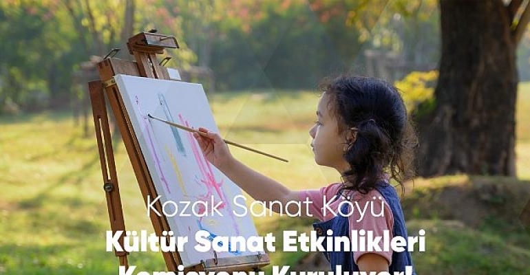Bergama Kozak Yaylası’nda Sanatçılar Çalışma Komisyonları Kuruyor