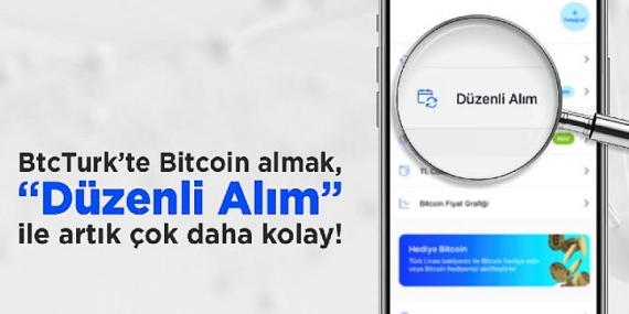 BtcTurk’te ‘Düzenli Alım’ Başlıyor