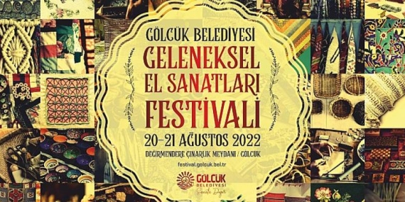 Gölcük Belediyesi Geleneksel El Sanatları Festivali Başlıyor