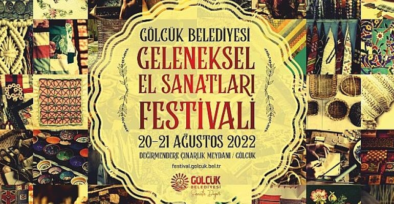 Gölcük Belediyesi Geleneksel El Sanatları Festivali Başlıyor