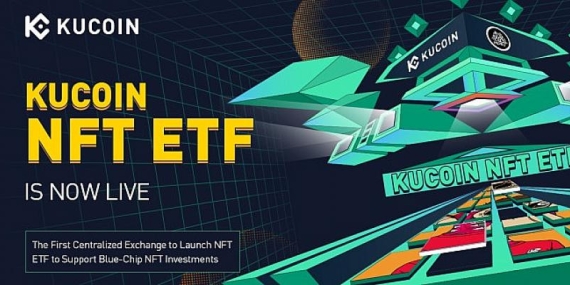 KuCoin, NFT ETF’lerini Destekleyen İlk Merkezi Kripto Para Borsası Oldu