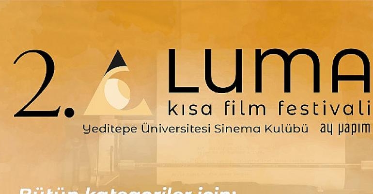 2. Luma Kısa Film Festivali için Geri Sayım Başladı