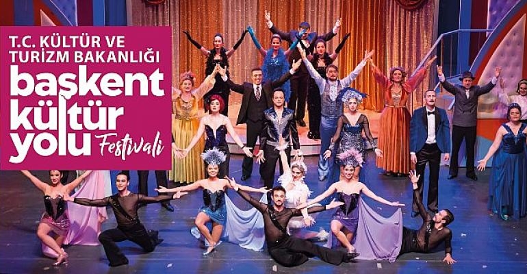 Başkent Kültür Yolu Festivali En Sevilen Opera ve Baleleri Ağırlayacak