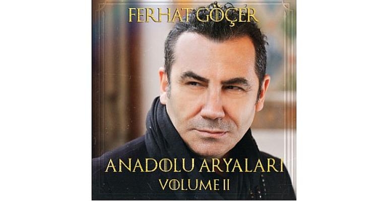 Ferhat Göçer’in Türkü Sevdası sürüyor