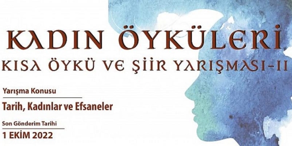 Kadın öyküleri ve şiir yarışması Devam ediyor