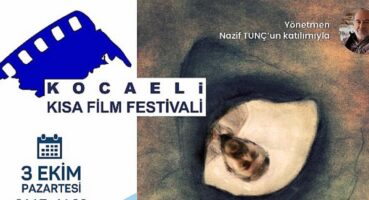 Kocaeli Kısa Film Festivali Gölcük’e Taşınıyor