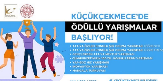 Küçükçekmece’de ödüllü yarışmalar başlıyor