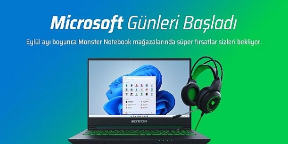 Monster Notebook’ta “Microsoft Günleri” çeşitli avantajlar ve ödüllü buluşmalarla başladı