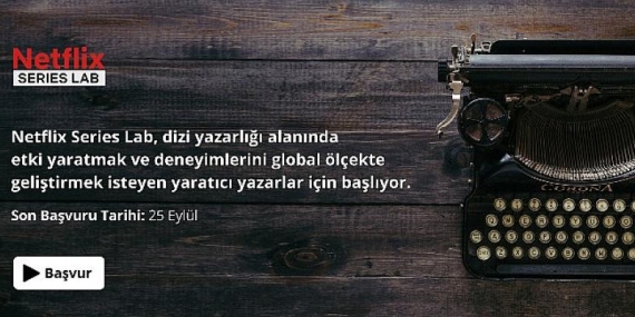 Netflix Türkiye’den Yazarların Kreatif Becerilerini Global Ölçekte Geliştirecek Proje