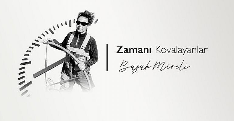Zamanı Kovalayanlar’ın Yeni Konuğu Yelken Sporcusu Başak Mireli