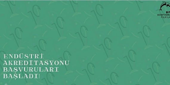 10. Boğaziçi Film Festivali’nin Akreditasyon Başvuruları Başladı