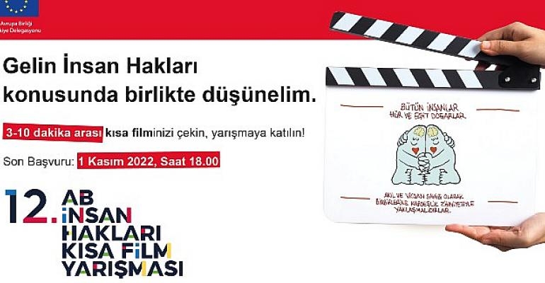 12. Avrupa Birliği İnsan Hakları Kısa Film Yarışması Başvuruları Devam Ediyor