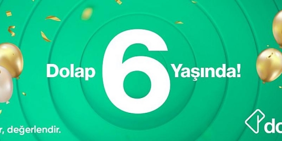 Dolap 6’ncı yaşını kullanıcıları için yeni özelliklerle kutluyor