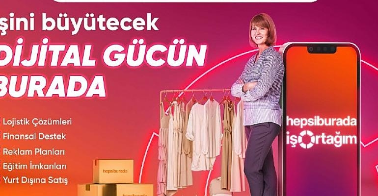 Hepsiburada’dan satıcılarına en uygun koşullarla ilk dijital adımlarını atma fırsatı: ‘E-Faturam’