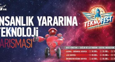 İnsanlık Yararına Teknolojiler TEKNOFEST’te Yarışıyor