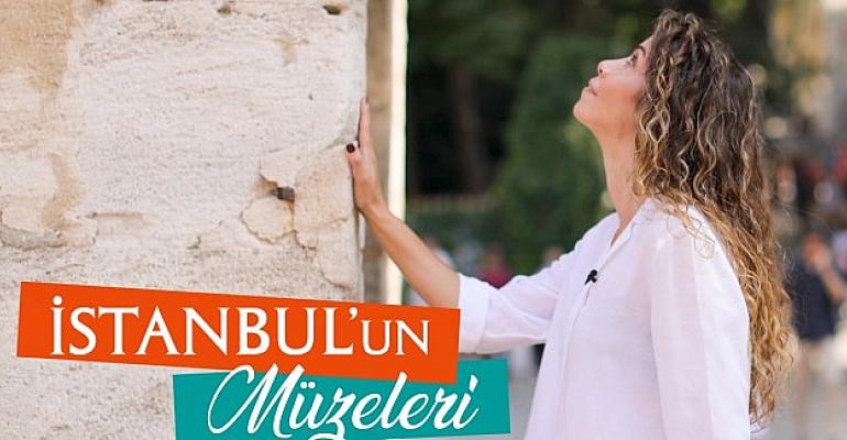 “İstanbul’un Müzeleri” beIN CONNECT’te Başlıyor