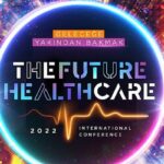 the-future-healthcare-istanbul-2022-konferansi-basliyor.jpg