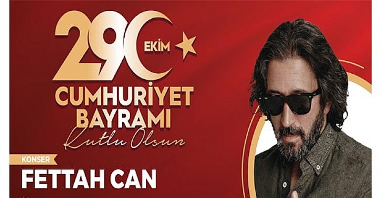 Zeytinburnu’nda Cumhuriyet’in 99. Yılı ‘Fettah Can’ Konseriyle Kutlanacak
