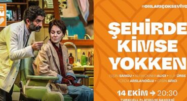 Zorlu PSM’nin Kadınlık ve Erkeklik Üzerine Pek Çok Tartışmayı Masaya Yatıran Tiyatro Oyunu ‘’Şehirde Kimse Yokken’’ Sezonu Açıyor!