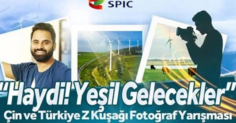 “Haydi! Yeşil Gelecekler” Çin ve Türkiye Z Kuşağı Fotoğraf Yarışması başladı