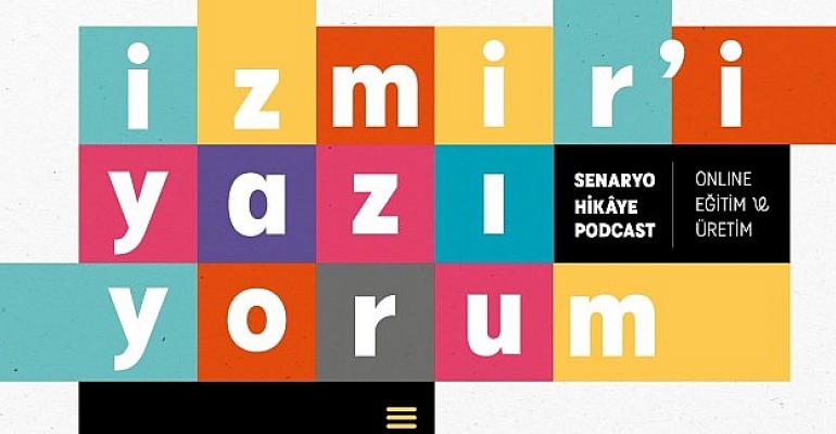 İzmir’i Yazıyorum projesi başlıyor