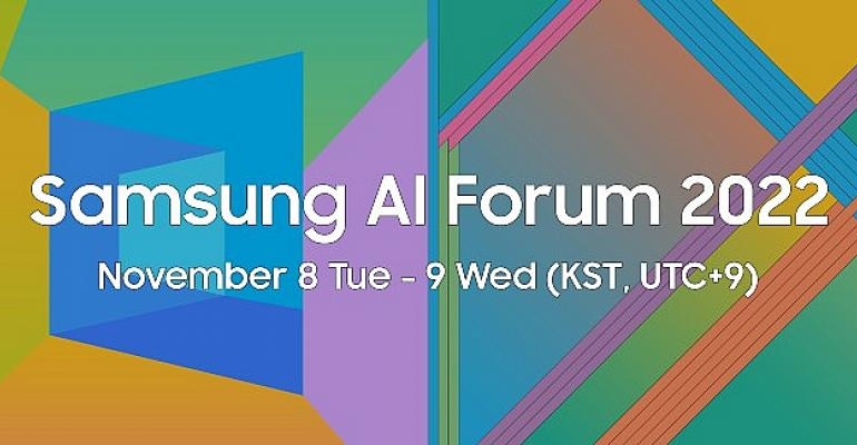 Samsung AI Forum 2022, yapay zeka (AI) teknolojilerinin geleceğine yön verecek!